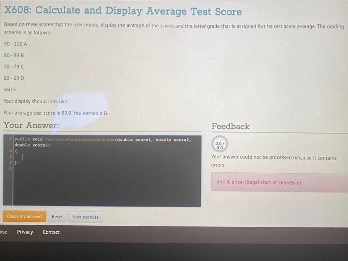 Solved X608: Calculate And Display Average Test Score Based | Chegg.com