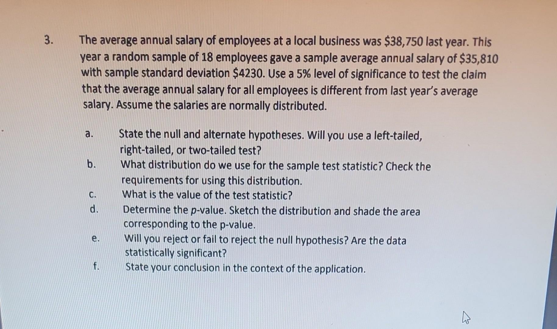 Solved The average annual salary of employees at a local | Chegg.com