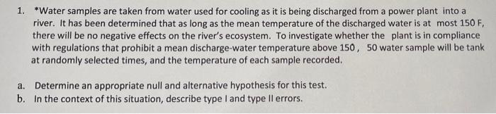 Solved a 1. *Water samples are taken from water used for | Chegg.com