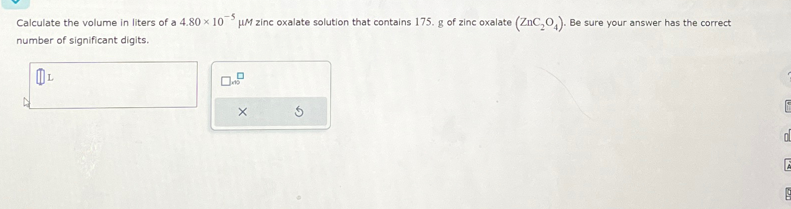 Solved Calculate The Volume In Liters Of A 4 80×10 5μ ﻿m