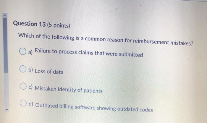 Solved Question 13 (5 points) Which of the following is a | Chegg.com