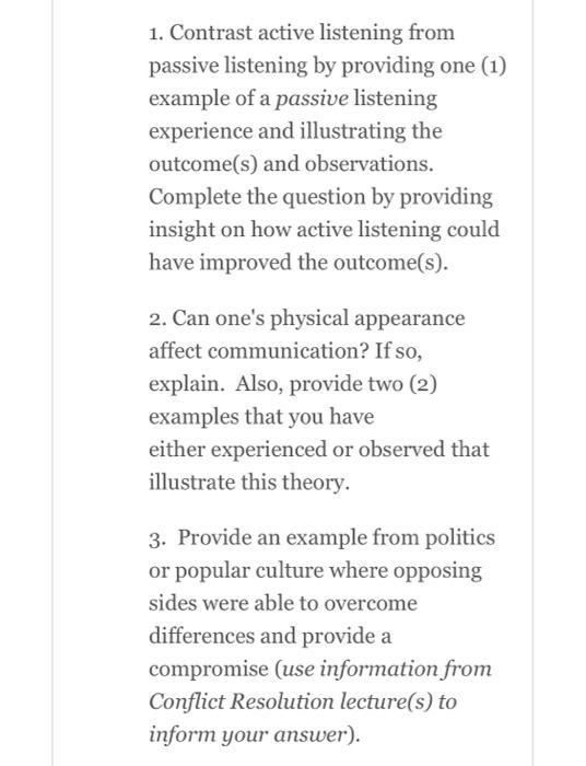 Solved 1. Contrast active listening from passive listening