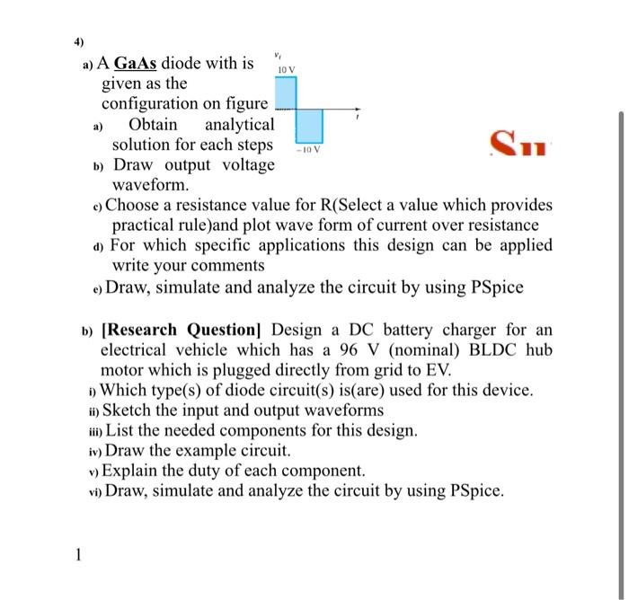Solved 4) a) A GaAs diode with is given as the | Chegg.com