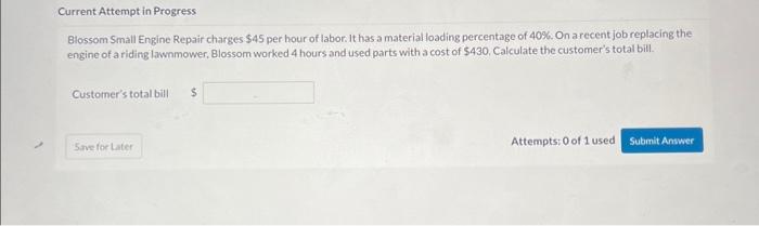 Solved Current Attempt in Progress Blossom Small Engine Chegg