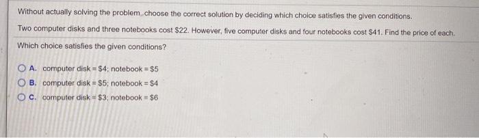 Solved Without actually solving the problem, choose the | Chegg.com