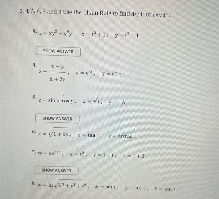 Solved 3,4,5,6,7 and 8 Use the Chain Rule to find dz/dt or