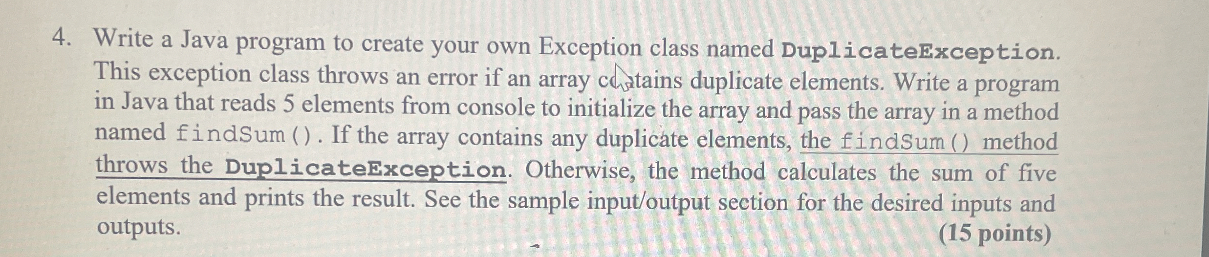 Write a Java program to create your own Exception