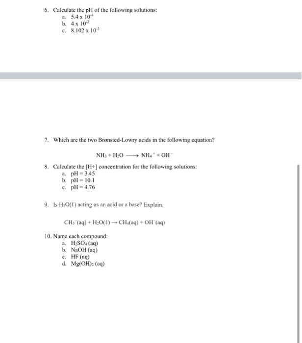 Solved 6. Calculate The PH Of The Following Solutions: A. | Chegg.com