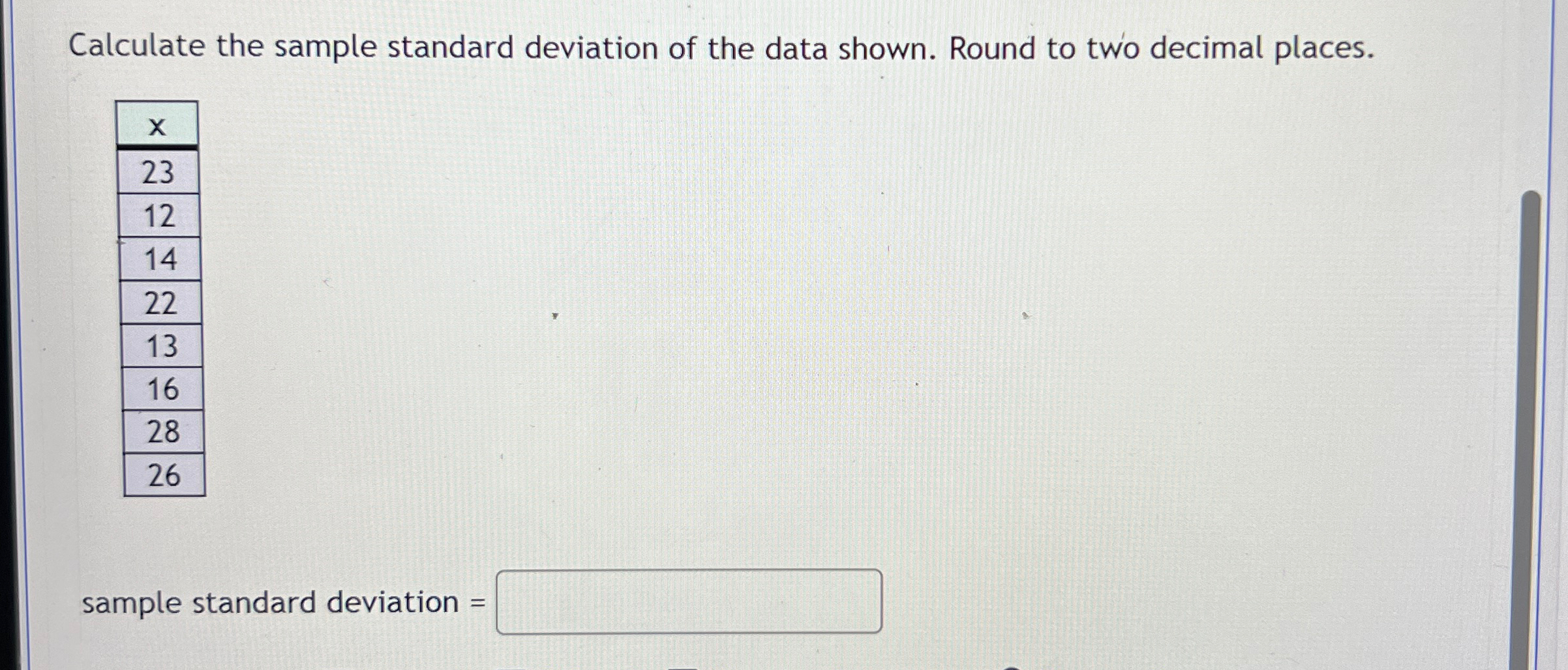 Solved Calculate the sample standard deviation of the data | Chegg.com