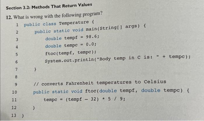 Solved Section 3.2: Methods That Return Values 12. What is | Chegg.com