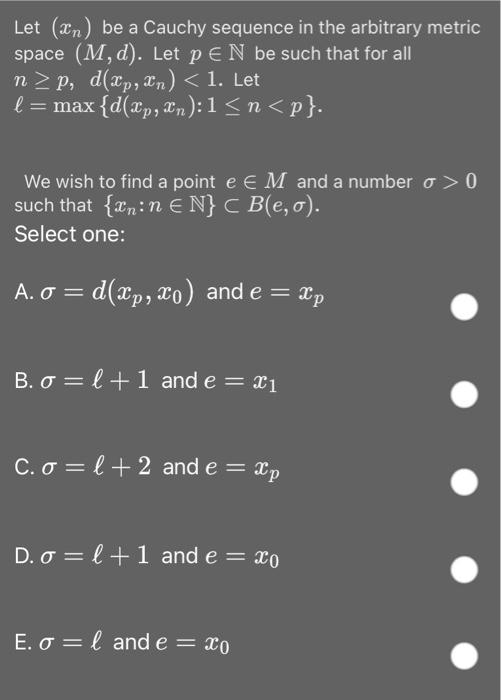 Solved Let (wn) be a Cauchy sequence in the arbitrary metric | Chegg.com
