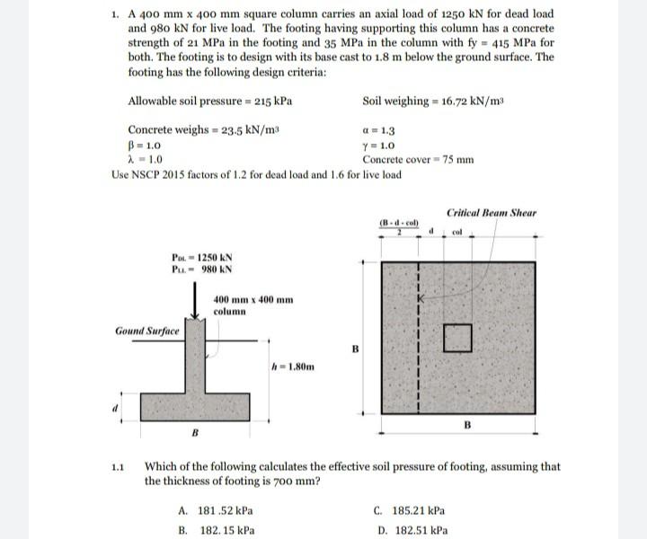 Solved 1 A 400 Mm X 400 Mm Square Column Carries An Axial Chegg
