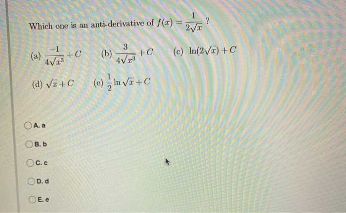 Solved 1 Which One Is An Anti Derivative Of F 0 270 Chegg Com