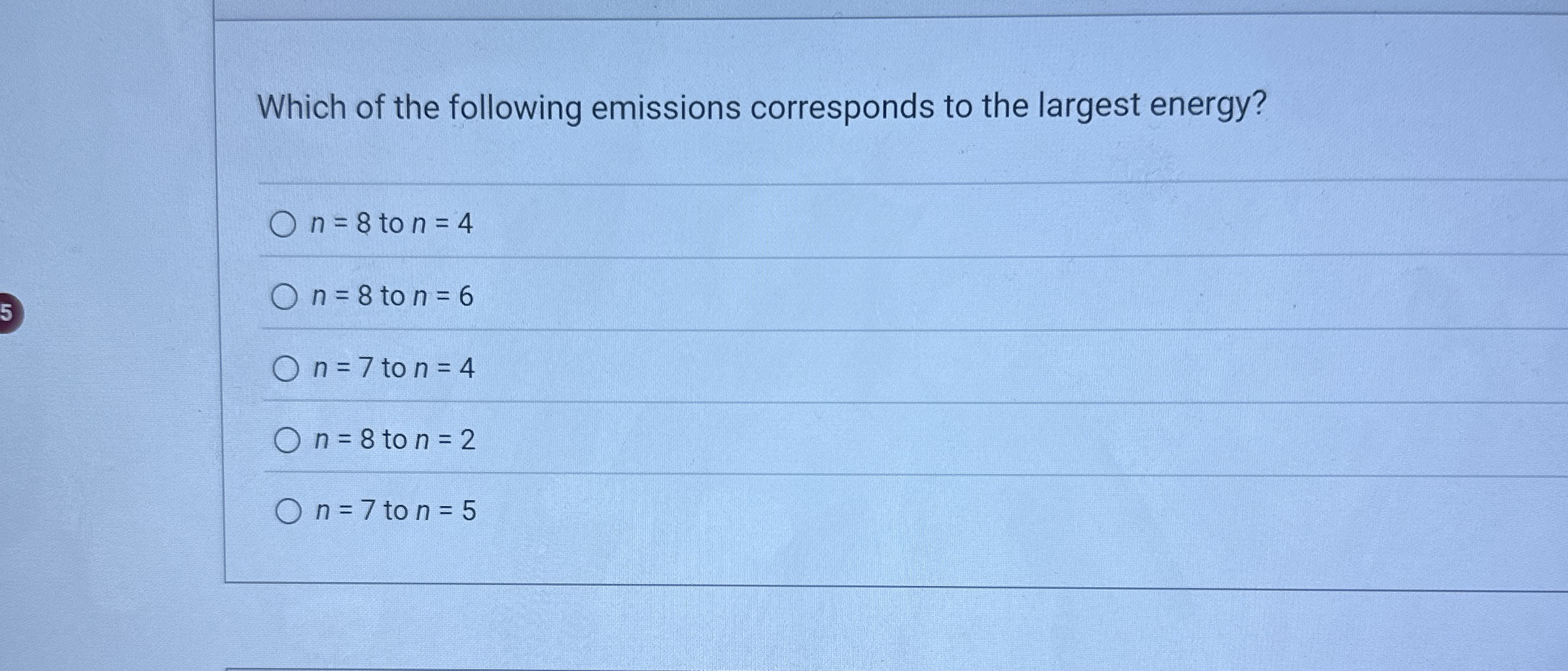 Solved Which of the following emissions corresponds to the | Chegg.com