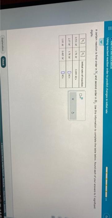 Solved A certain reaction is first order in N2 and second | Chegg.com