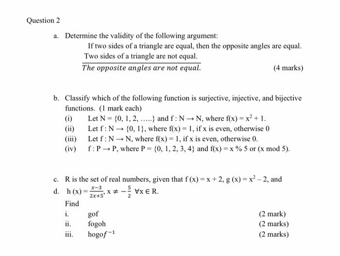 Solved Question 2 a. Determine the validity of the following | Chegg.com