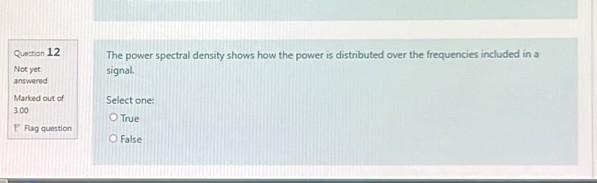 Solved The power spectral density shows how the power is | Chegg.com