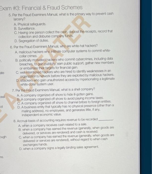 Solved ate Exam #3: Financial & Fraud Schemes 5. Per the | Chegg.com