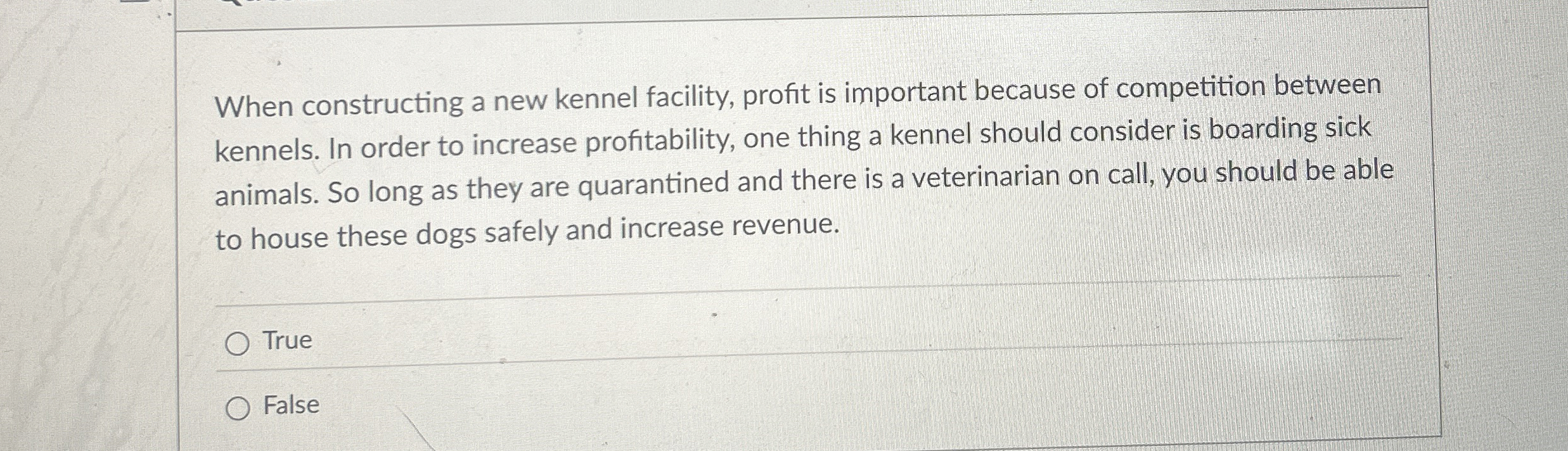 Solved When constructing a new kennel facility, profit is