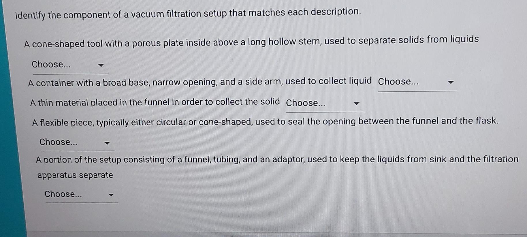 Solved entify the component of a vacuum filtration setup | Chegg.com