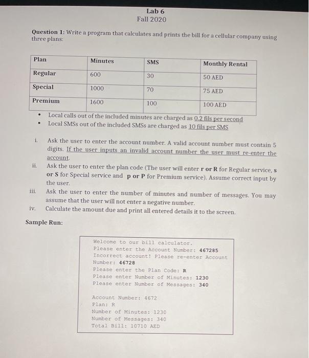 Solved Lab 6 Fall 2020 Question 1: Write a program that | Chegg.com