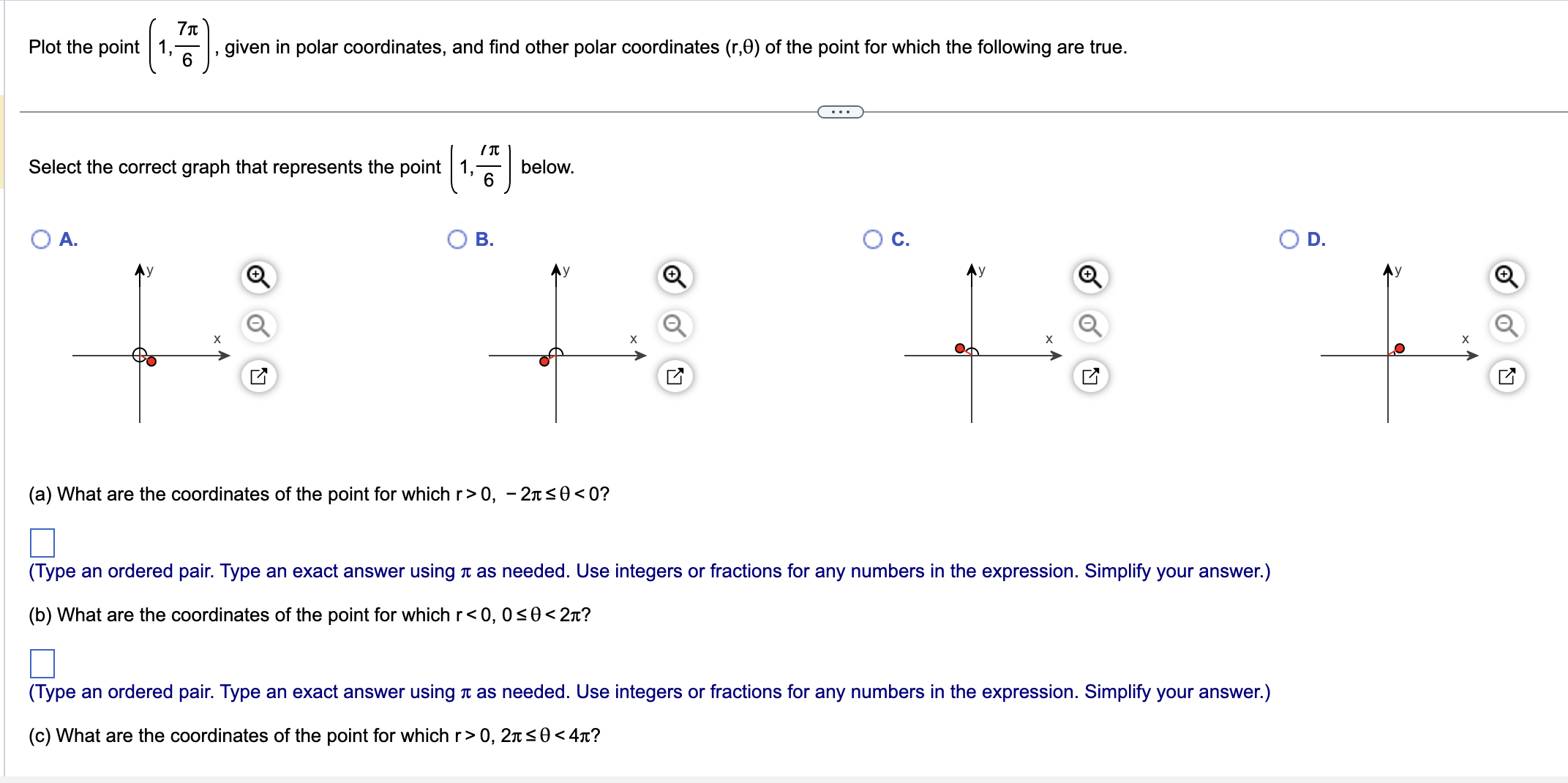 Solved Plot the point (1,7π6), ﻿given in polar coordinates, | Chegg.com