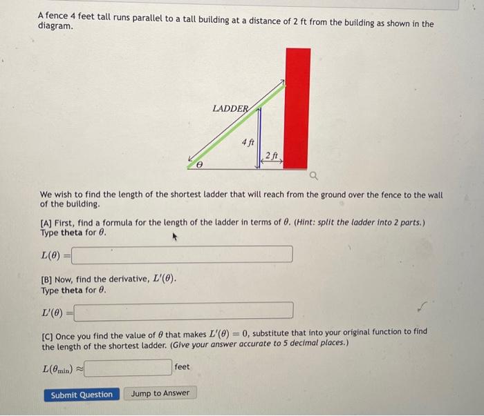 Solved A fence 4 feet tall runs parallel to a tall building | Chegg.com