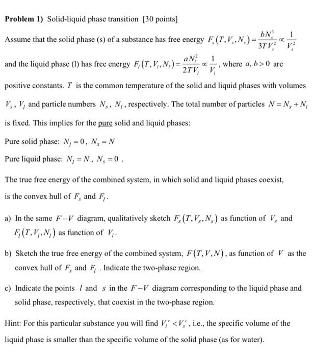 Problem 1 Solid Liquid Phase Transition 30 Point Chegg Com