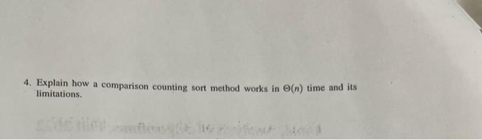 Solved 4. Explain how a comparison counting sort method | Chegg.com