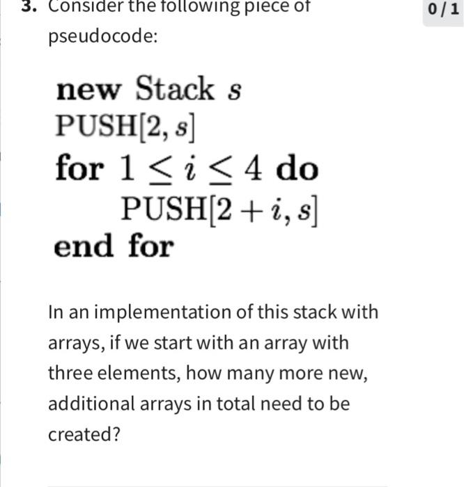 Solved 3. Consider the following piece of pseudocode: new | Chegg.com