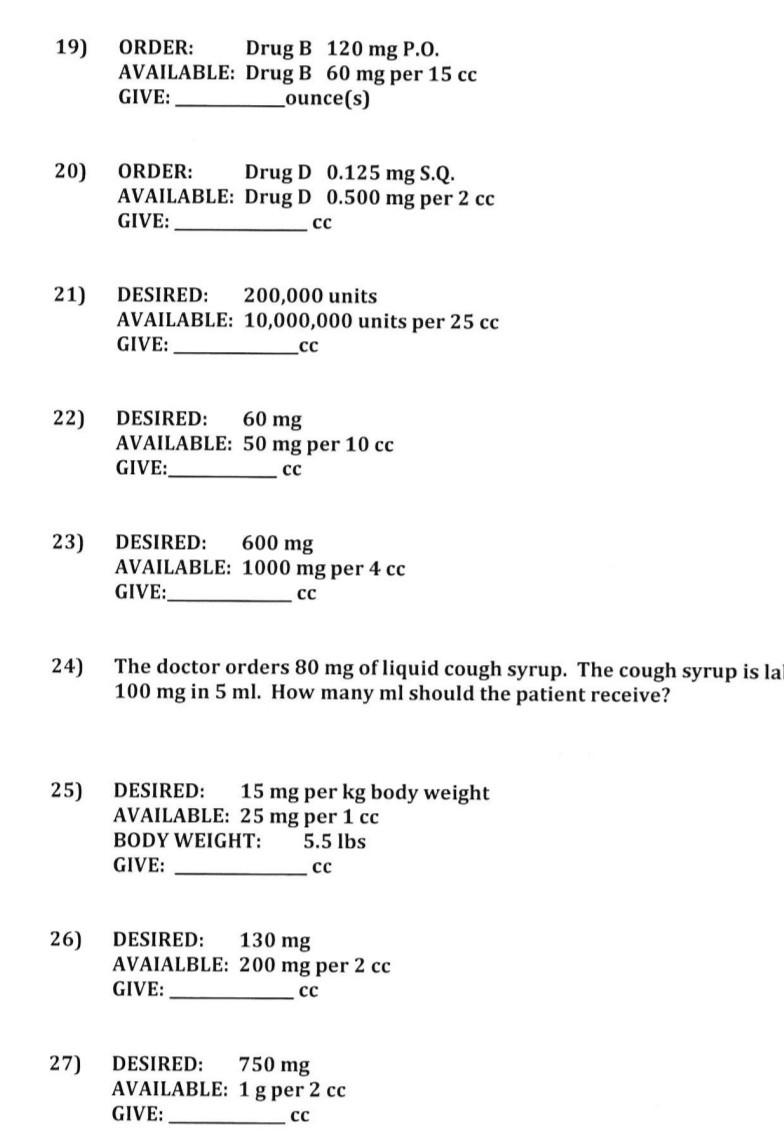 Solved 19) ORDER: Drug B 120mg P.0. AVAILABLE: Drug B 60mg | Chegg.com