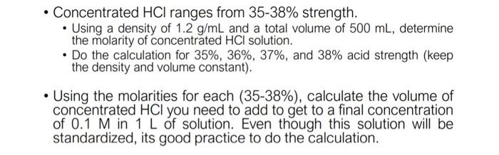 Solved - Concentrated HCl ranges from 35−38% strength. - | Chegg.com