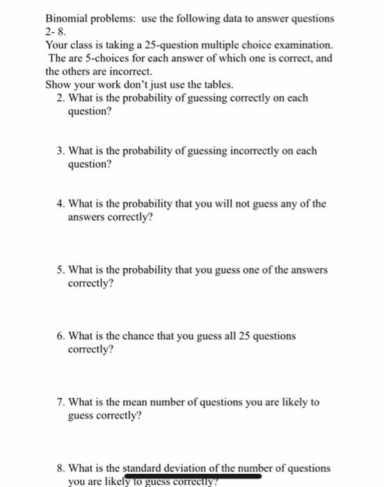 Solved Binomial problems: use the following data to answer | Chegg.com