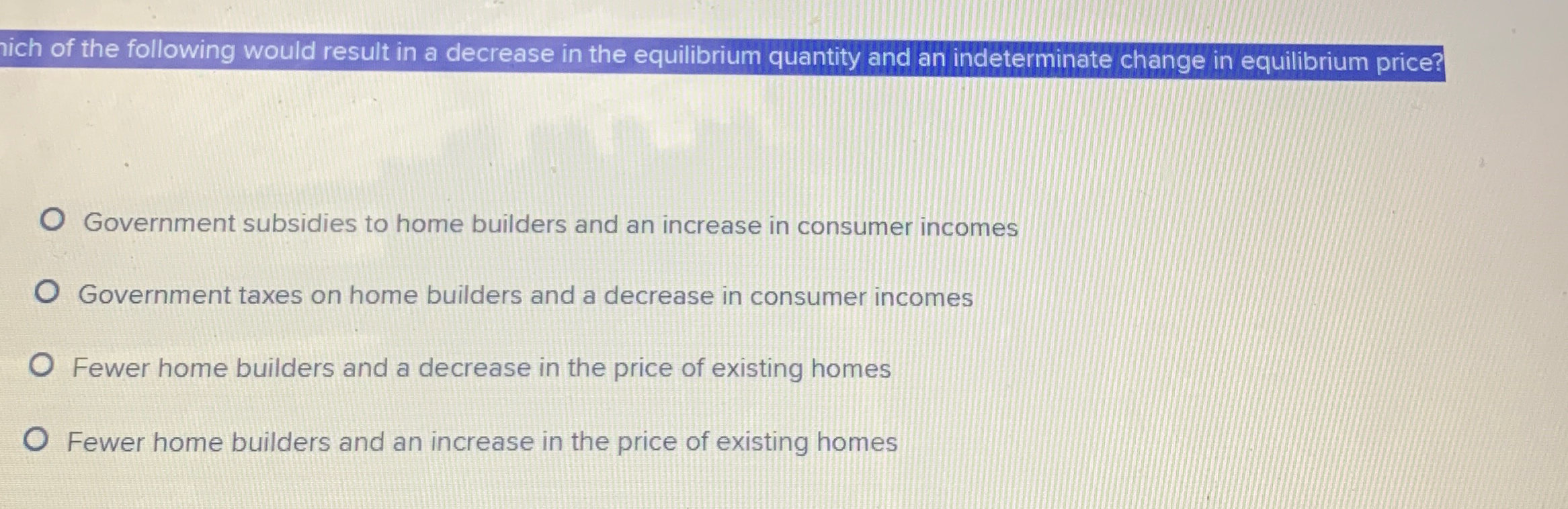 Solved nich of the following would result in a decrease in | Chegg.com
