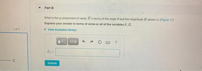 Solved Figure 1 Of 1 Y O 0 E Part A What Is The E Compone Chegg Com