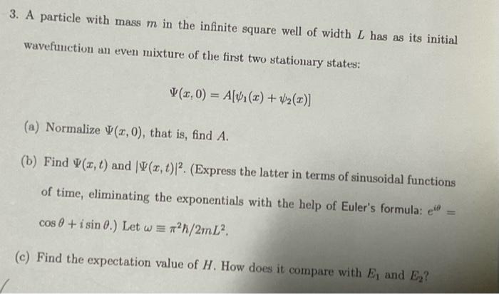 Solved 3. A particle with mass m in the infinite square well | Chegg.com