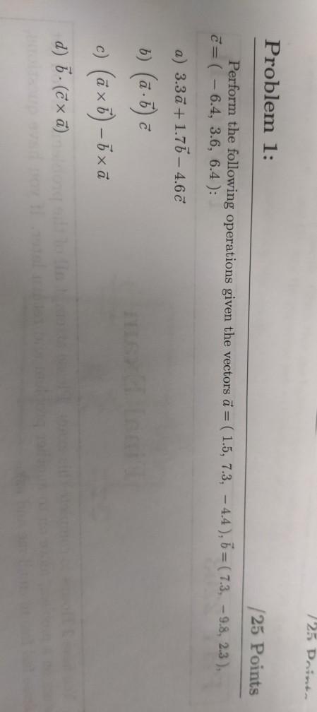 Solved 125 Print Problem 1: /25 Points Perform the following | Chegg.com