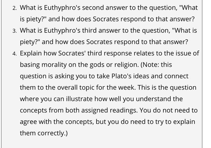 Solved 2 What Is Euthyphro S Second Answer To The Questi Chegg Com