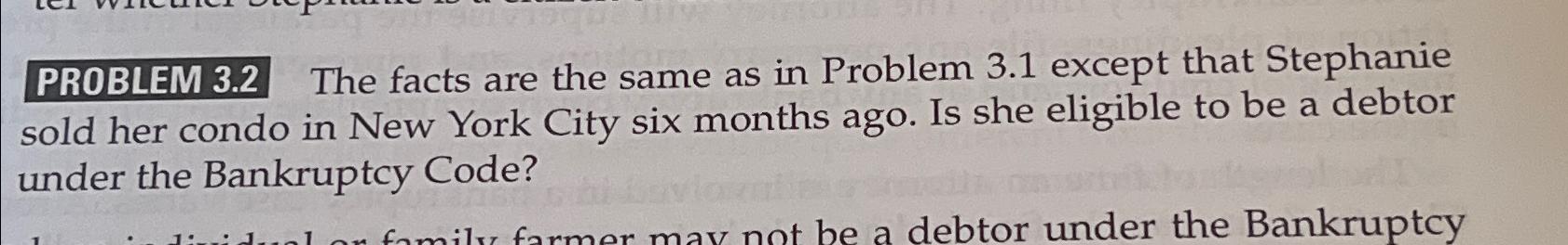 Solved PROBLEM 3.2 ﻿The facts are the same as in Problem 3.1 | Chegg.com