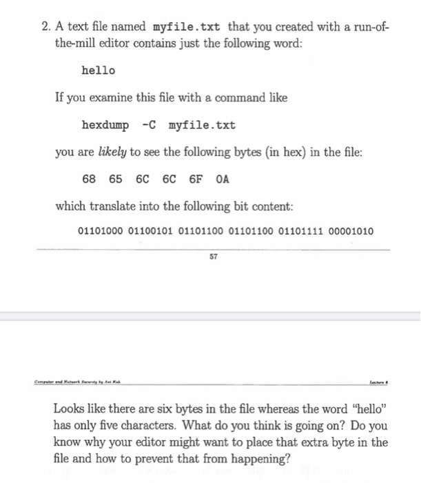 Solved: 2. A text file named myfile.txt that you created