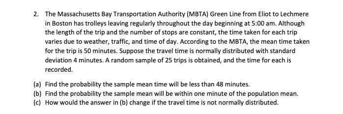 Solved 2. The Massachusetts Bay Transportation Authority | Chegg.com