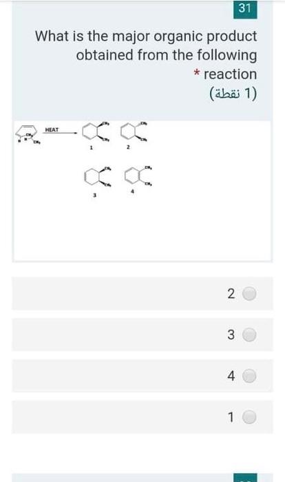 Solved 31 What is the major organic product obtained from | Chegg.com