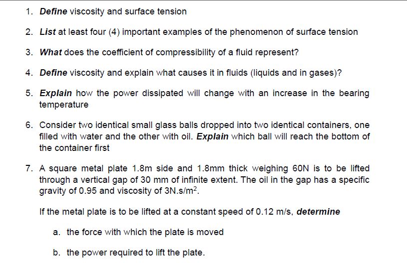 Solved 1. ﻿Define viscosity and surface tension2. ﻿List at | Chegg.com