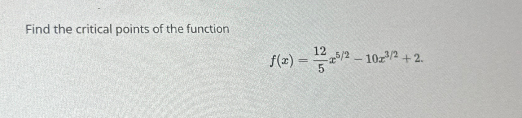 Solved Find the critical points of the | Chegg.com