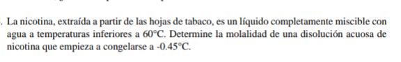 La nicotina, extraída a partir de las hojas de tabaco, es un líquido completamente miscible con agua a temperaturas inferiore