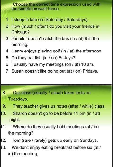 Solved Choose the correct time expression used with the | Chegg.com
