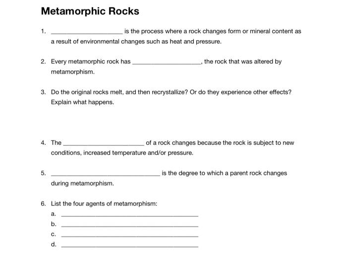 Solved Metamorphic Rocks 1. _______________________ is the | Chegg.com
