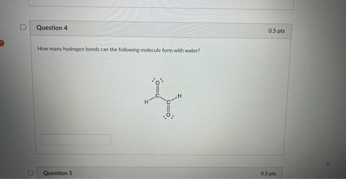 Solved How Many Hydrogen Bonds Can The Following Molecule