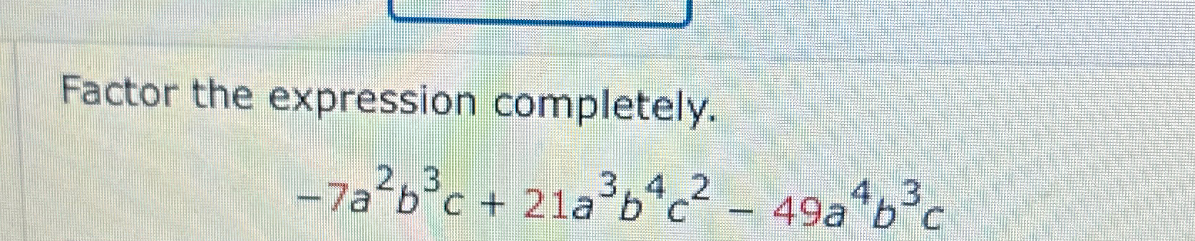 Solved Factor The Expression | Chegg.com