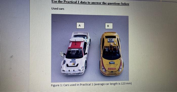 Solved Use The Practical 1 Data To Answer The Questions | Chegg.com